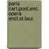 Paris cart.post.anc. opera encl.st.laur.