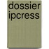 Dossier Ipcress