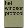 Het Windsor protocol door Jack Higgins