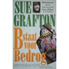 B staat voor bedrog door Sue Grafton