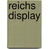 Reichs display