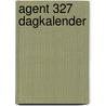 Agent 327 dagkalender door Onbekend