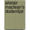 Alistair MacLean's dodenlijst by Henry Miller