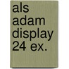 Als Adam display 24 ex. door Petru Popescu