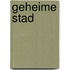 Geheime stad