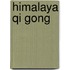 Himalaya Qi Gong