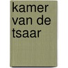 Kamer van de tsaar by Heinz G. Konsalik