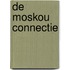 De Moskou connectie