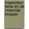 Inspecteur Felse en de vreemde klopper door Emily Peters