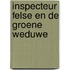 Inspecteur Felse en de groene weduwe