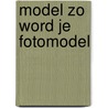 Model zo word je fotomodel by Renata Heinen