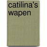 Catilina's wapen door Steven Saylor