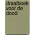 Draaiboek voor de dood