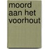 Moord aan het voorhout