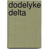 Dodelyke delta door Colin Forbes