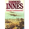 Alarm luchtaanval door Hammond Innes
