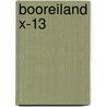 Booreiland x-13 by Alistair MacLean