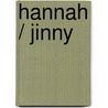 Hannah / jinny by Catherine Cookson