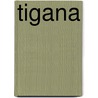 Tigana door Guy Graviel Kay