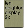 Len deighton display 9x door Len Deighton