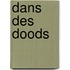 Dans des doods