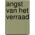 Angst van het verraad