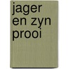 Jager en zyn prooi door Gerald Seymour