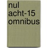 Nul acht-15 omnibus door Hans Hellmut Kirst