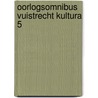 Oorlogsomnibus vuistrecht kultura 5 door Hans Hellmut Kirst