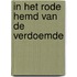 In het rode hemd van de verdoemde