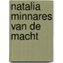 Natalia minnares van de macht