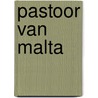 Pastoor van malta door Nicholas Monsarrat