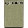 Ajacieden by Maarten De Vos