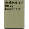 Drakenstein en zyn bewoners door Lenie Schenk