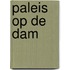 Paleis op de dam