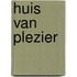 Huis van plezier