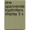 Drie spannende topthrillers display 3 x by P.T. Deutermann