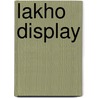 Lakho display by Hameeda Lakho