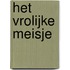 Het vrolijke meisje