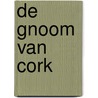 De gnoom van Cork door Chet Raymo