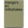 Mango's en milkshakes door Esmeralda Santiago