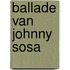 Ballade van johnny sosa