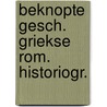 Beknopte gesch. griekse rom. historiogr. by Verdin