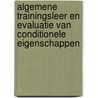 Algemene trainingsleer en evaluatie van conditionele eigenschappen by R. Philippaerts