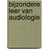 Bijzondere leer van audiologie