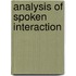 Analysis of spoken interaction