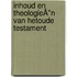 Inhoud en theologieÂ"n van hetOude Testament