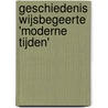 Geschiedenis wijsbegeerte 'Moderne Tijden' door R. Commers