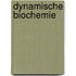 Dynamische biochemie