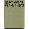 Geschiedenis van Duitsland door G. Verbeeck